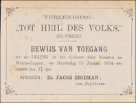 711689 Bewijs van Toegang tot de lezing van ds. Jacob Eigeman (‘van Delfshaven’) in het Gebouw voor Kunsten en ...